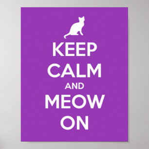 Keep Calm and Meow On Purple Poster