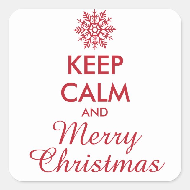 KEEP CALM AND MERRY CHRISTMAS - personalized text Square Sticker (Front)