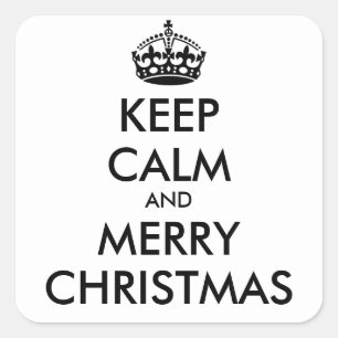 KEEP CALM AND MERRY CHRISTMAS - personalized text Square Sticker