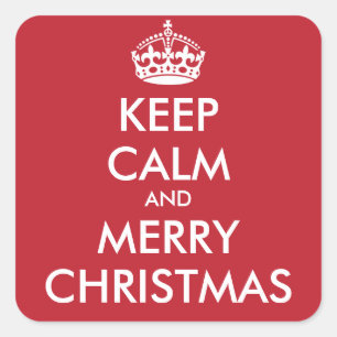 KEEP CALM AND MERRY CHRISTMAS - personalized text Square Sticker