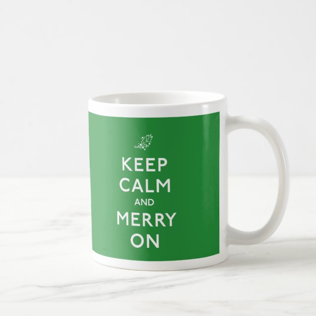 Keep Calm and Merry On Coffee Mug (Right)