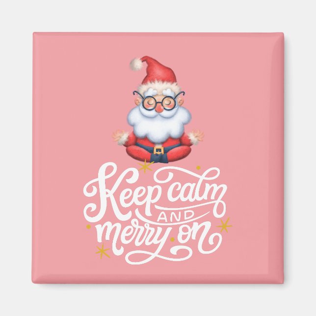 Keep Calm And Merry On Funny Santa In Retro Pink  Magnet (Front)