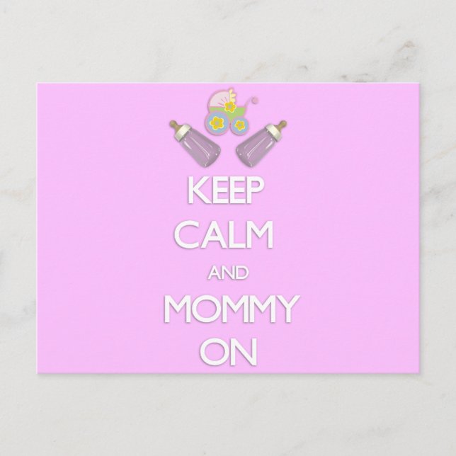 Keep Calm and Mommy On Postcard (Front)