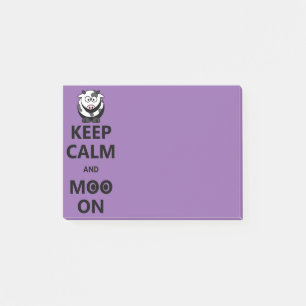 Keep Calm and Moo On - Funny Quote Post-it Notes