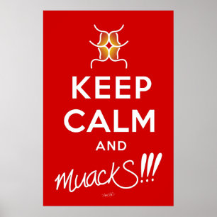 Keep Calm and muackS!!! Red&White Poster