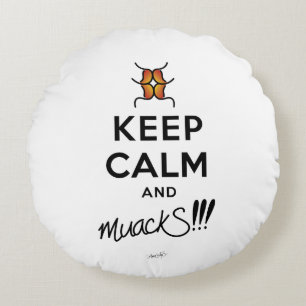 Keep Calm and muackS!!! Round Pillow