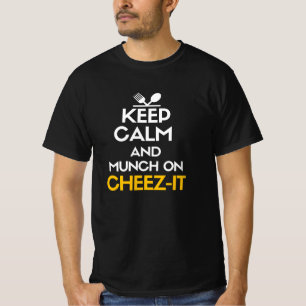 Keep calm and munch on cheez-it T-Shirt