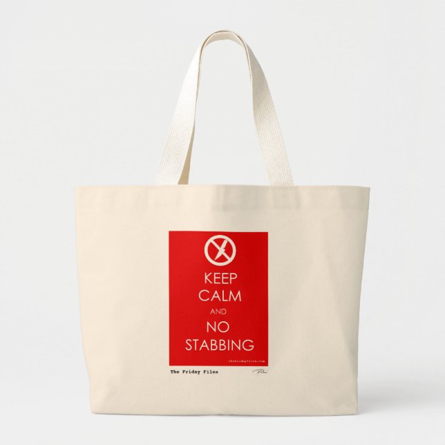 Keep Calm and No Stabbing Large Tote Bag (Front)