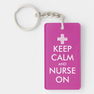 Keep calm and nurse on keychain Customizable