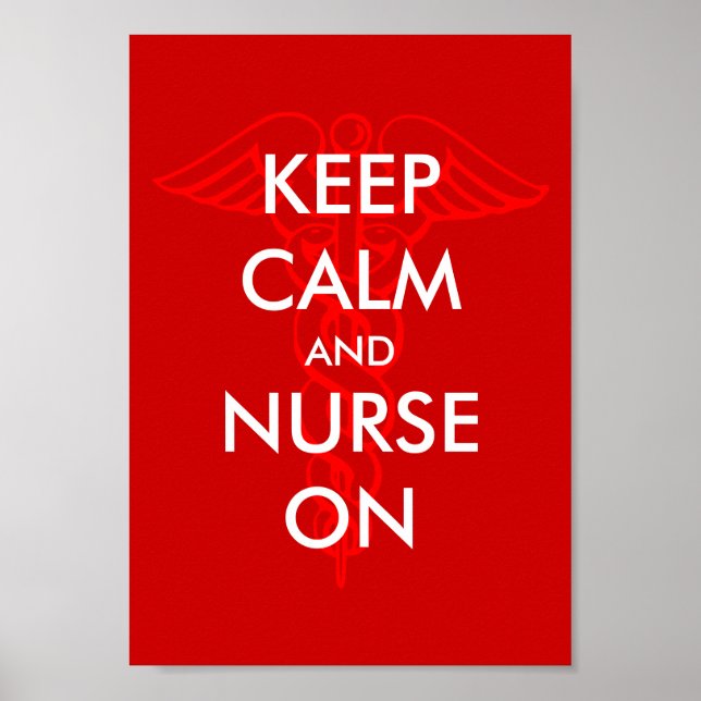 Keep calm and nurse on poster with caduceus symbol (Front)