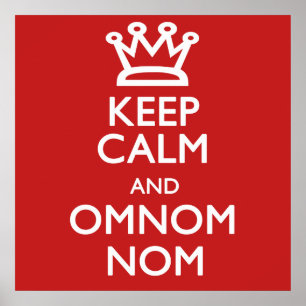 Keep Calm and Omnomnom Poster