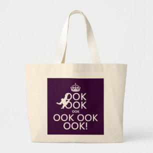 Keep Calm and Ook On Large Tote Bag