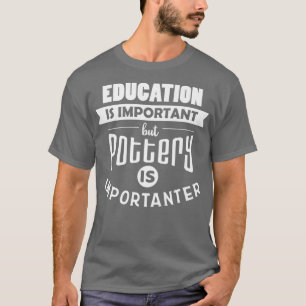 Keep Calm And Open The Kiln Pottery Apparel T-Shirt