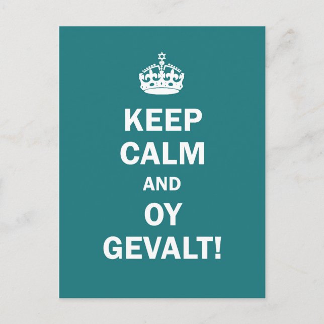 "Keep Calm and Oy Gevalt!" Postcard (Front)