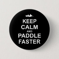 Keep Calm And Paddle Faster Sports Keychain Magnet
