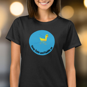 Keep Calm and Paddle On Cute Motivational Ducks T-Shirt
