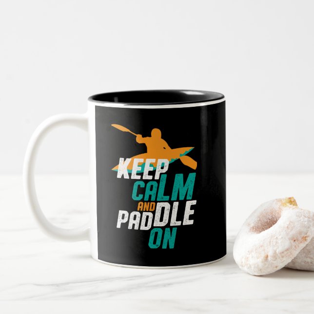 Keep Calm and Paddle On Kayaking Rowing Team Two-Tone Coffee Mug (With Donut)