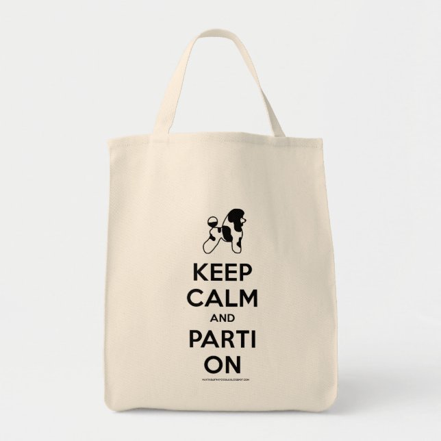Keep Calm and Parti On Tote (Front)