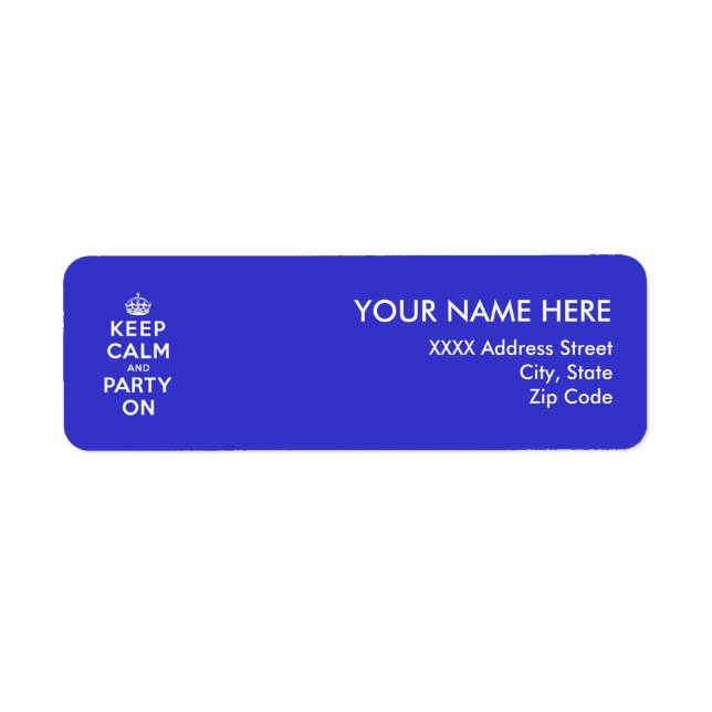 Keep Calm and Party On (Front)