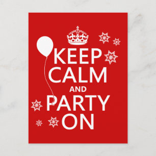 Keep Calm and Party On - all colours Invitation Postcard