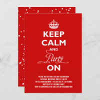 Keep Calm And Party On Funny Holiday New Year Eve