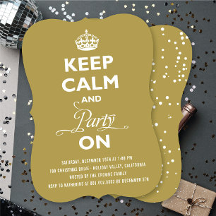 Keep Calm And Party On Funny New Year's Eve Party Invitation
