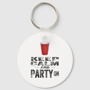 Keep Calm and PARTY On. Keychain