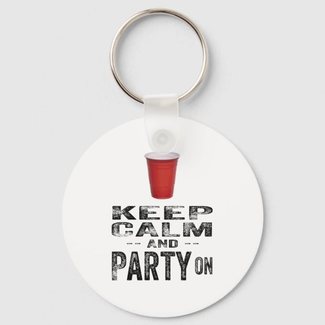 Keep Calm and PARTY On. Keychain (Front)