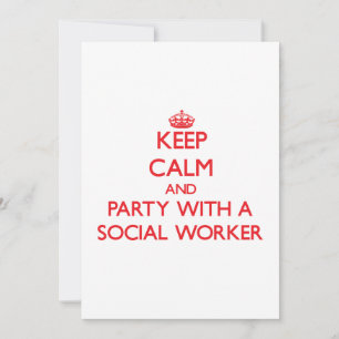 Keep Calm and Party With a Social Worker Invitation