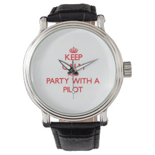 Keep Calm and Party With a Watch