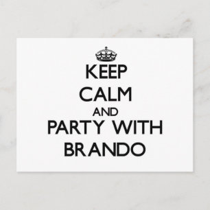Keep calm and Party with Brando Invitation Postcard