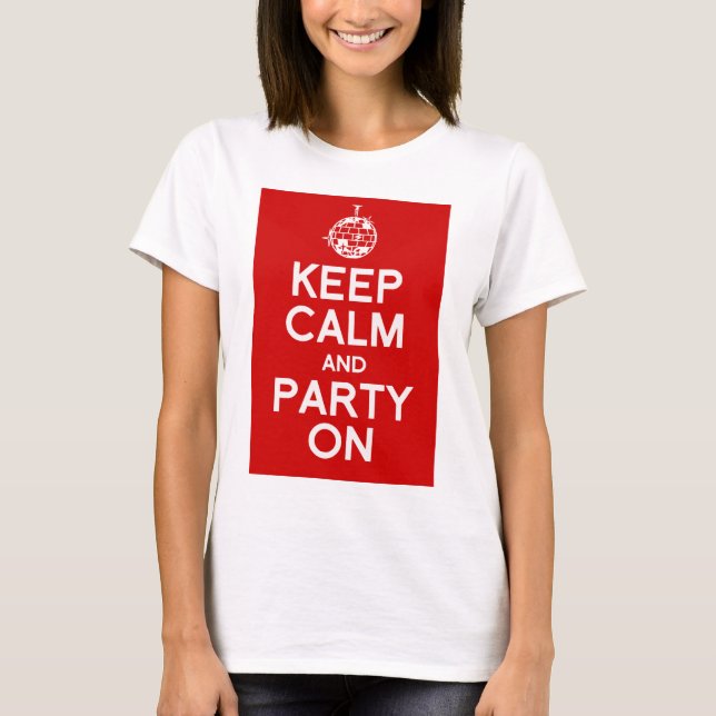 Keep calm and Party women's t-shirt (Front)