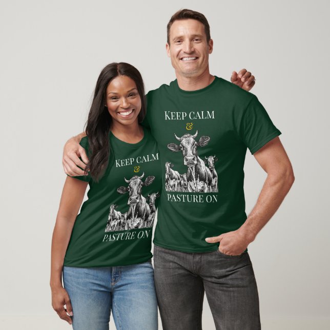 Keep Calm And Pasture On Cows T-shirt (Unisex)