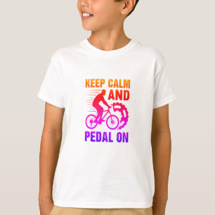 Keep Calm And Pedal On-bike-biking-funny T-Shirt