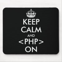 Keep Calm and PHP on Mousepad | Geeky humour