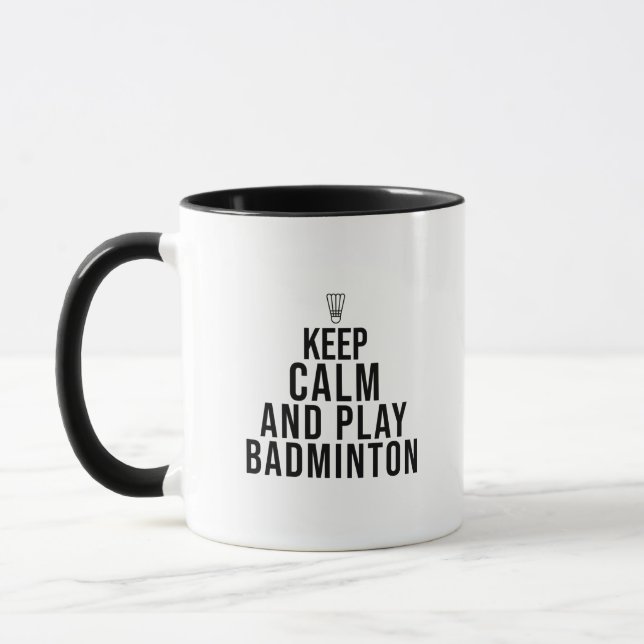 keep calm and play badminton mug (Left)
