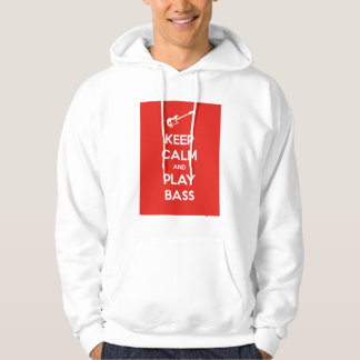 Keep Calm and Play Bass Hoodie