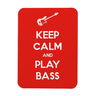 Keep Calm and Play Bass Magnet