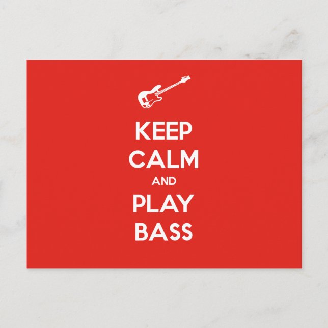 Keep Calm and Play Bass Postcard (Front)