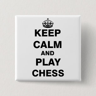 Keep Calm and Play Chess 2 Inch Square Button