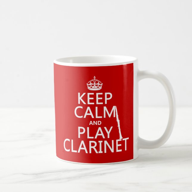 Keep Calm and Play Clarinet (any background Coffee Mug (Right)