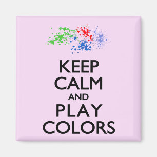 Keep Calm and Play Colours Magnet