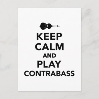 Keep calm and Play Contrabass Postcard