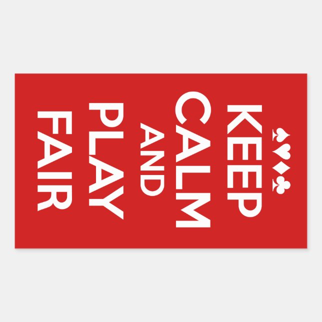 Keep Calm And Play Fair Sticker (Front)