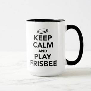 Keep calm and play Frisbee Mug