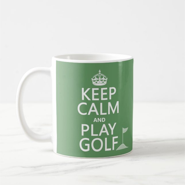 Keep Calm and Play Golf - all colours Coffee Mug (Left)
