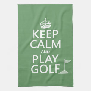 Keep Calm and Play Golf - all colours Kitchen Towel