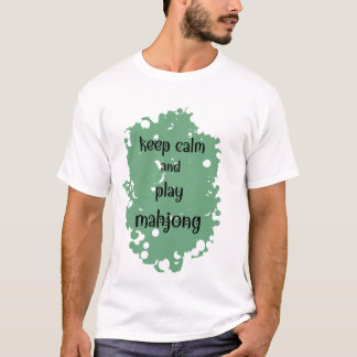 keep calm and play mahjong T-Shirt