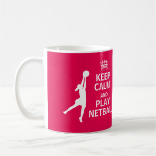 Keep Calm and Play Netball Quote Coffee Mug