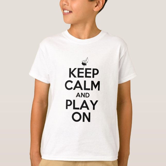 Keep Calm and Play On Bagpipes T-Shirt (Front)
